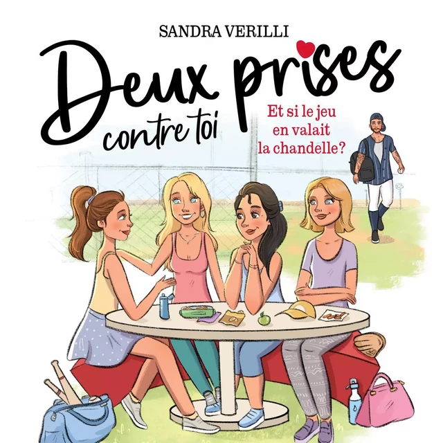 Deux prises contre toi - Tome 1 : Et si le jeu en valait la chandelle - Sandra Verilli - Kampus Média