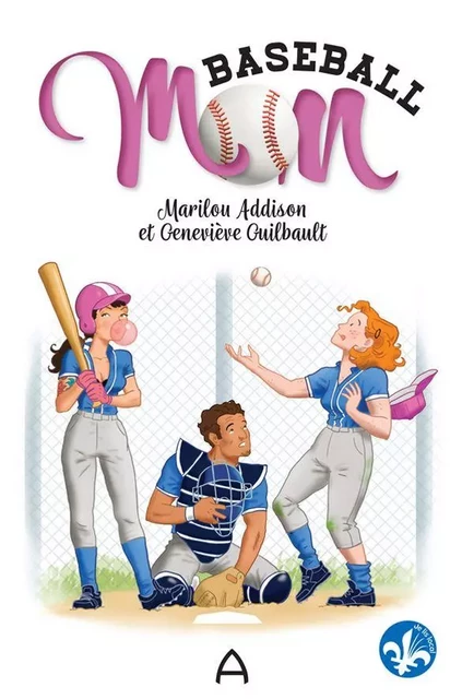 Baseball mom - Marilou Addison, Geneviève Guilbault - Andara