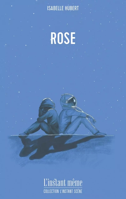 Rose - Isabelle Hubert - Éditions de L'instant même