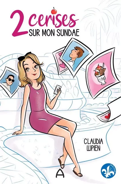 2 cerises sur mon sundae - Claudia Lupien - Andara