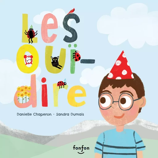 Les ouï-dire - Danielle Chaperon - Fonfon