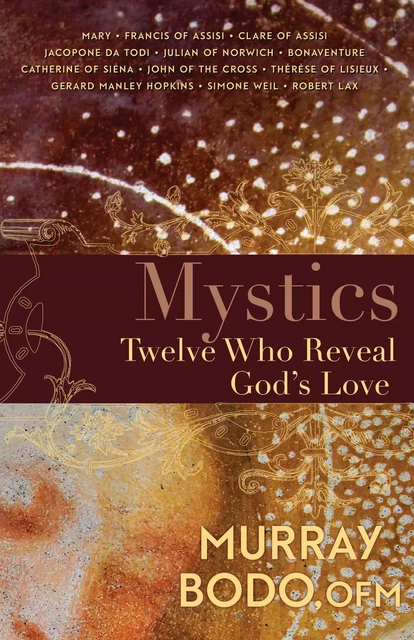 Mystics - Murray Bodo - Franciscan Media