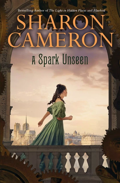 A Spark Unseen - Sharon Cameron - Scholastic Inc.