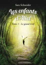 Les enfants d'Aliel, tome 1