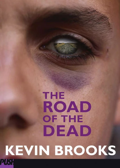 The Road of the Dead - Kevin Brooks - Scholastic Inc.