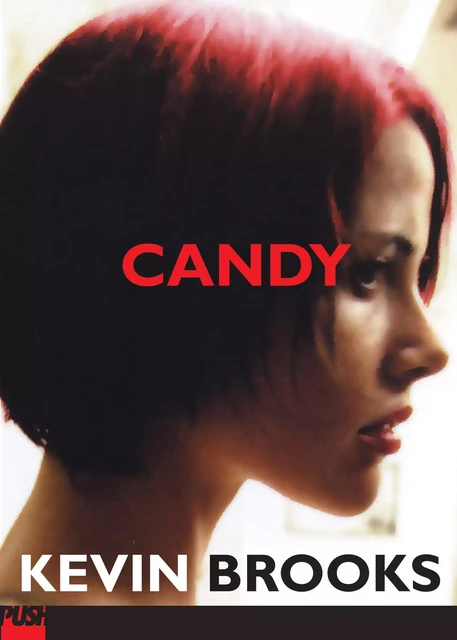 Candy - Kevin Brooks - Scholastic Inc.