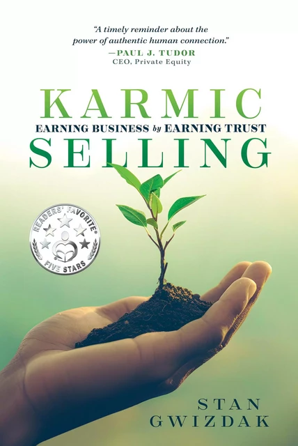 Karmic Selling - Stan Gwizdak - Advantage Media Group, Inc.