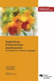 Expériences d'intervention psychosociale en contexte de violence conjugale