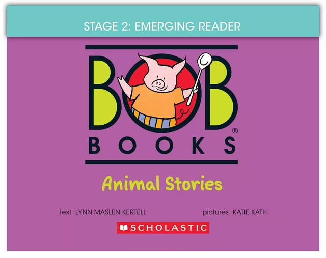 Bob Books - Animal Stories | Phonics, Ages 4 and up, Kindergarten (Stage 2: Emerging Reader) - Lynn Maslen Kertell - Scholastic Inc.