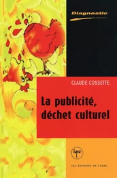 La publicité, déchet culturel