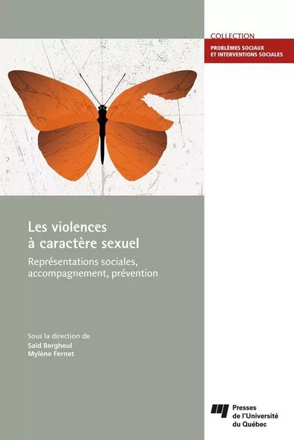 Les violences à caractère sexuel - Saïd Bergheul, Mylène Fernet - Presses de l'Université du Québec