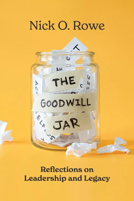 The Goodwill Jar - Nick O. Rowe - Advantage Media Group, Inc.