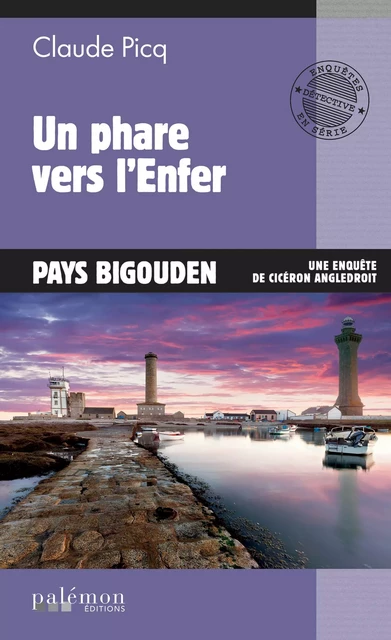 Un phare vers l'Enfer - Claude Picq - Palémon