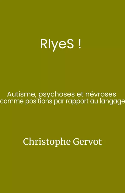 RIyeS ! - Christophe Gervot - Librinova