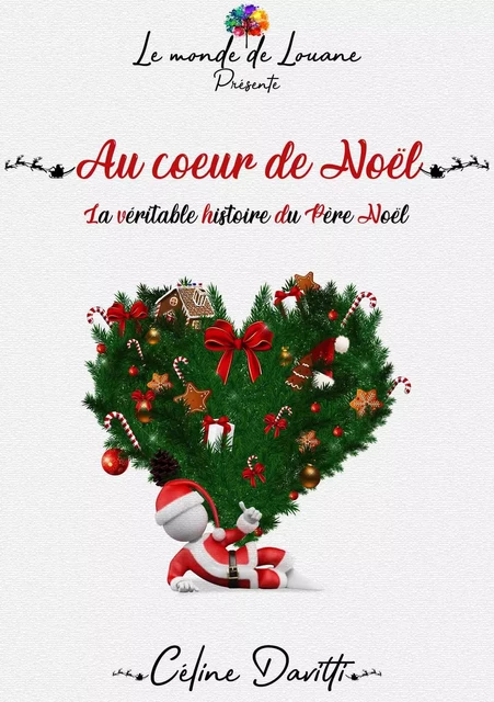 Au cœur de Noël - Céline Davitti - Librinova