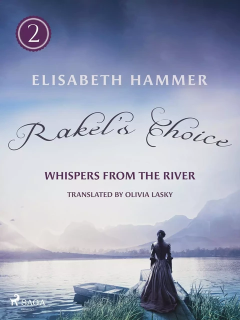 Rakel's Choice - Elisabeth Hammer - Saga Egmont International