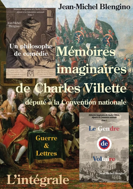 Mémoires imaginaires de Charles Villette – L'intégrale - Jean-Michel Blengino - Bookelis