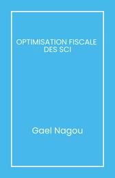 Optimisation fiscale  des SCI