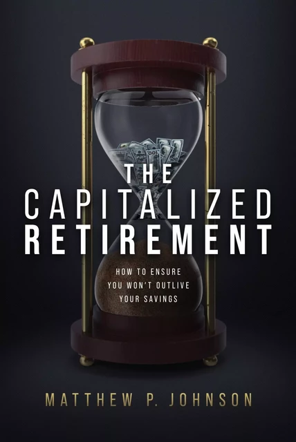 The Capitalized Retirement - Matthew P. Johnson - Advantage Media Group, Inc.