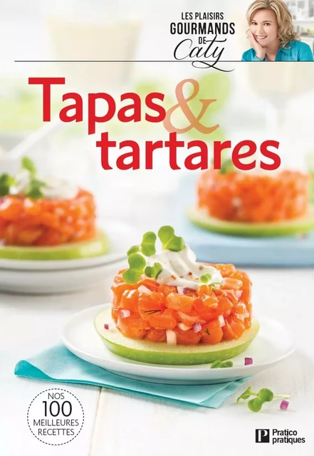 Tapas & tartares - Pratico Édition - Pratico Édition