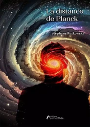 La distance de Planck