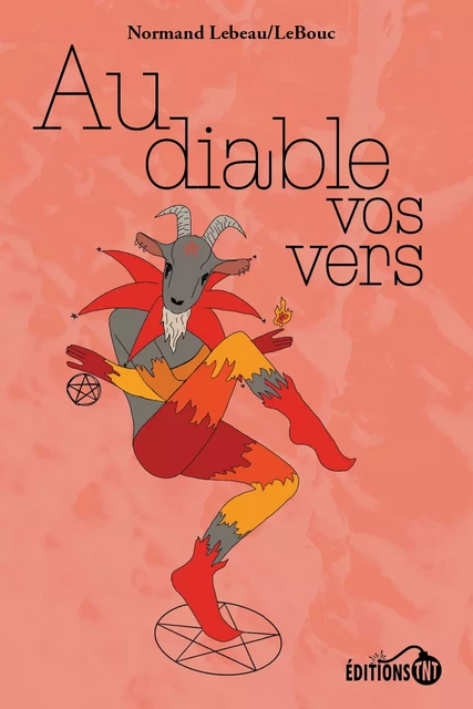 Au diable vos vers - Normand Lebeau - Éditions TNT