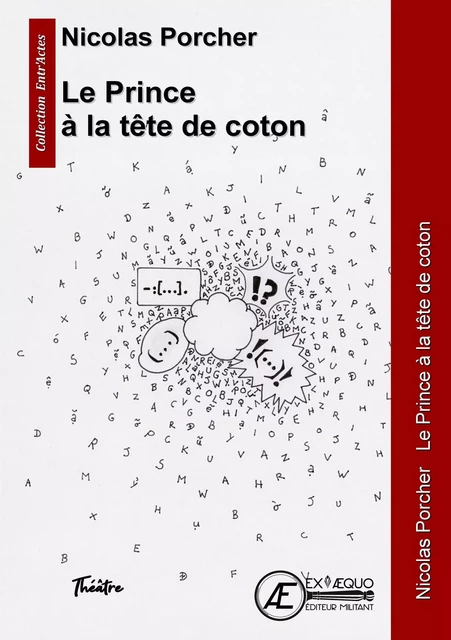 Le prince à la tête de coton - Nicolas Porcher - Ex Aequo