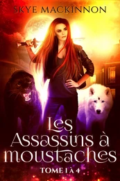 Les Assassins à moustaches : tomes 1 à 4