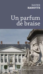 Un parfum de braise