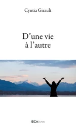 D'une vie à l'autre