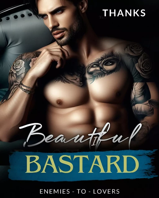 Beautiful bastard -  Thanks - Harmony House