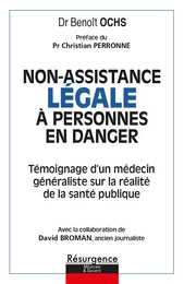 Non-assistance LÉGALE à personnes en danger