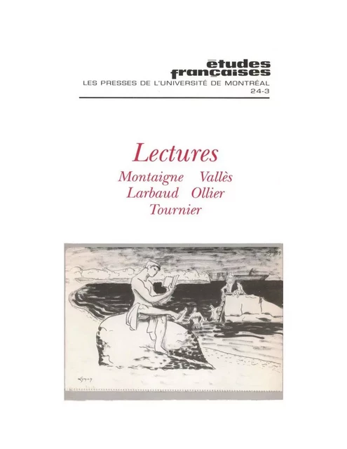 Études françaises. Volume 24, numéro 3, hiver 1988 - Bénédicte Boudou, Hi Sook Hwang, Michel Pierssens, Nicole Aas-Rouxparis, Mireille Rosello, Normand Doiron, Pierre Popovic, Ginette Michaud - Les Presses de l’Université de Montréal - Études françaises