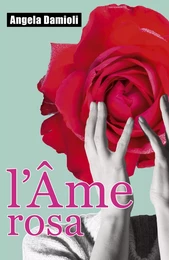 L'Âme Rosa