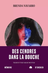 Des cendres dans la bouche