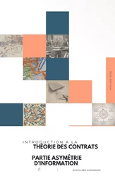 Introduction à la théorie des contrats