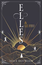 Elles et le Feu