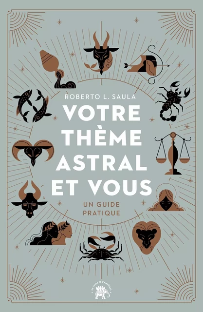 Votre thème astral et vous - Roberto L. Saula - Le lotus et l'éléphant