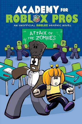 Attack of the Zombies (Academy for Roblox Pros Graphic Novel #1) - Louis Shea - Scholastic Inc.