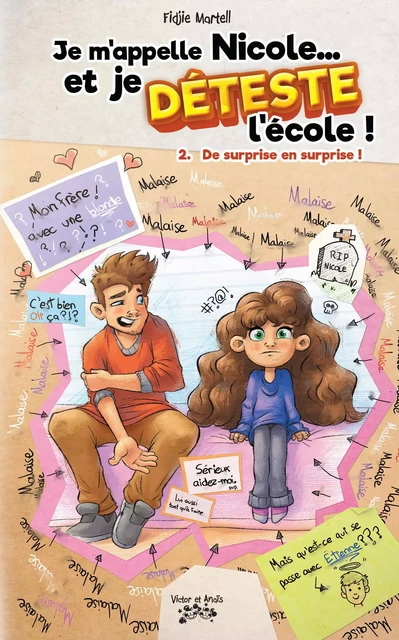 Je m'appelle Nicole... et je DÉTESTE l'école ! Tome 2 - Fidjie Martell - Les éditions Victor et Anaïs