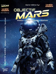 OBJECTIF MARS LA COMPILATION Tomes 1 à 5