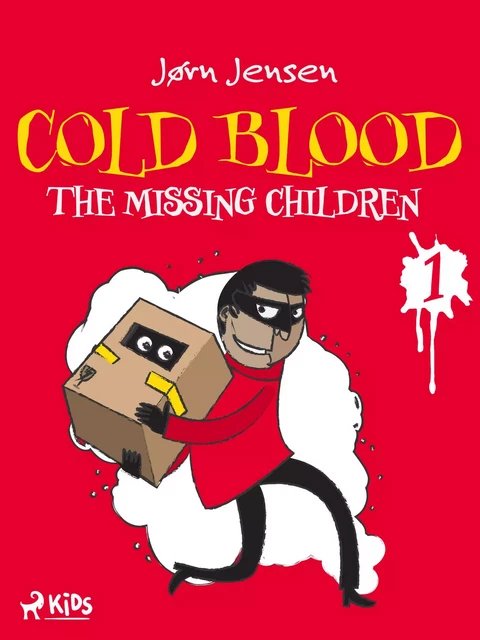 Cold Blood 1 - The Missing Children - Jørn Jensen - Saga Egmont International