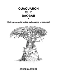 Ouaouaron sur baobab