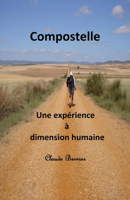 Compostelle - Claude Bernier - Librinova