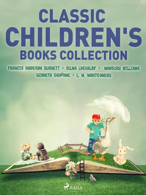 Classic Children's Books Collection - Kenneth Grahame, Frances Hodgson Burnett, Selma Lagerlöf, Margery Williams - Saga Egmont International