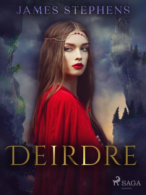 Deirdre - James Stephens - Saga Egmont International