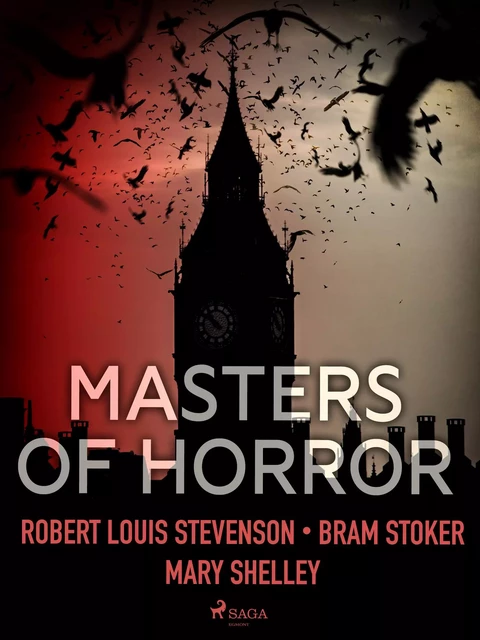 Masters of Horror - Robert Louis Stevenson, Mary Shelley, Bram Stoker - Saga Egmont International