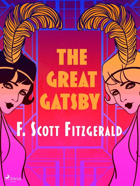 The Great Gatsby - F. Scott Fitzgerald - Saga Egmont International