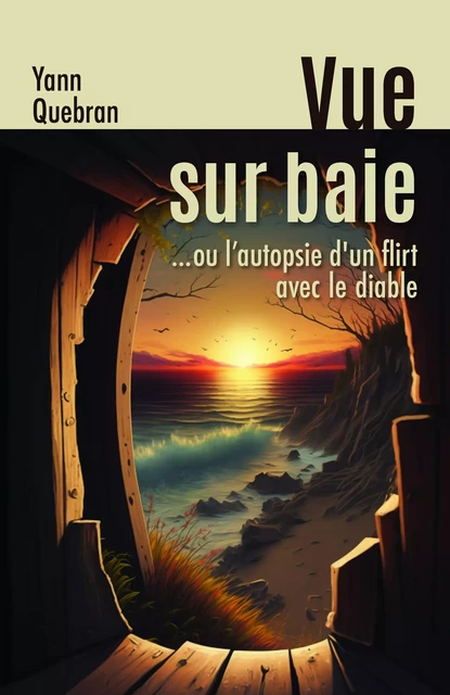 Vue sur baie - Yann Quebran - Librinova