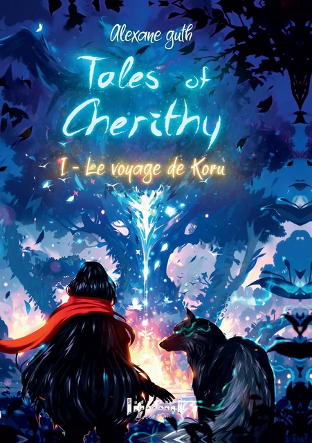 Tales of Cherithy - Tome 1 - Alexane Guth - Sudarènes Editions